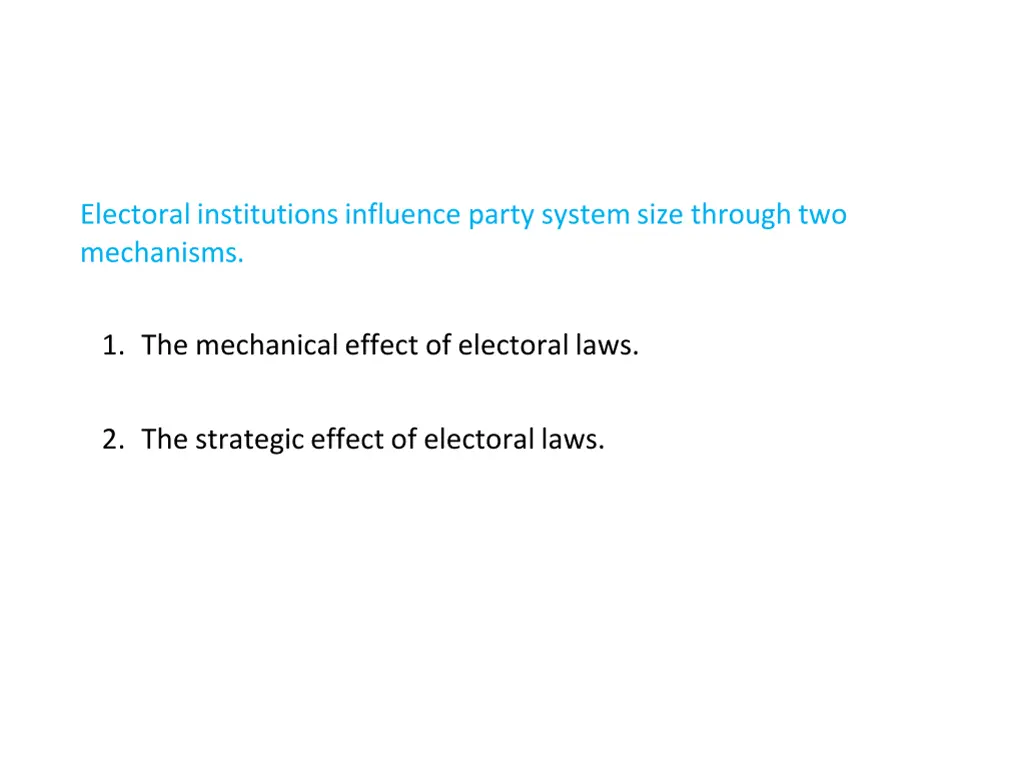 electoral institutions influence party system