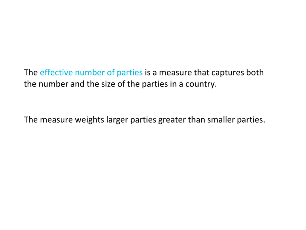 the effective number of parties is a measure that