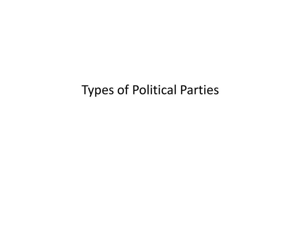 types of political parties