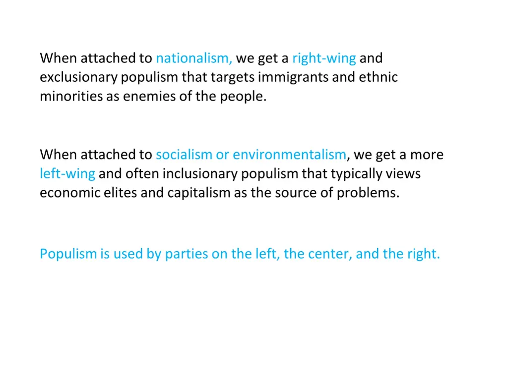 when attached to nationalism we get a right wing