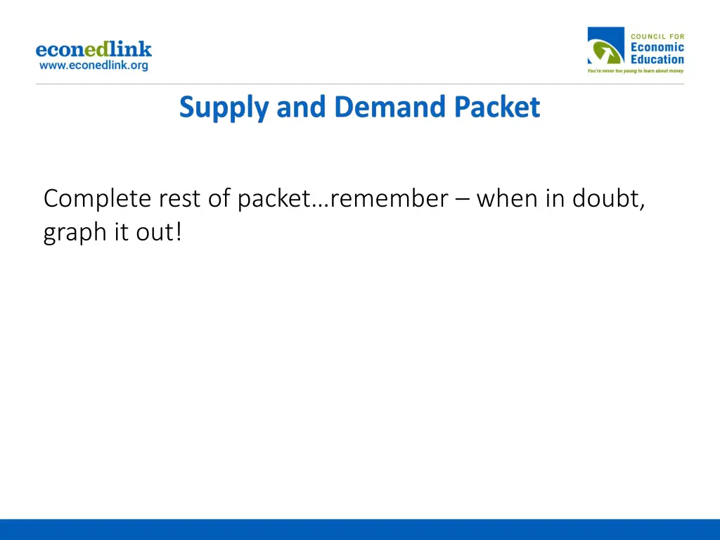 complete rest of packet remember when in doubt