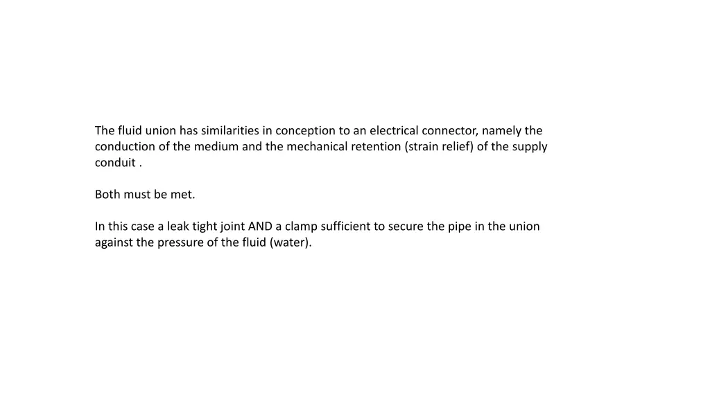 the fluid union has similarities in conception