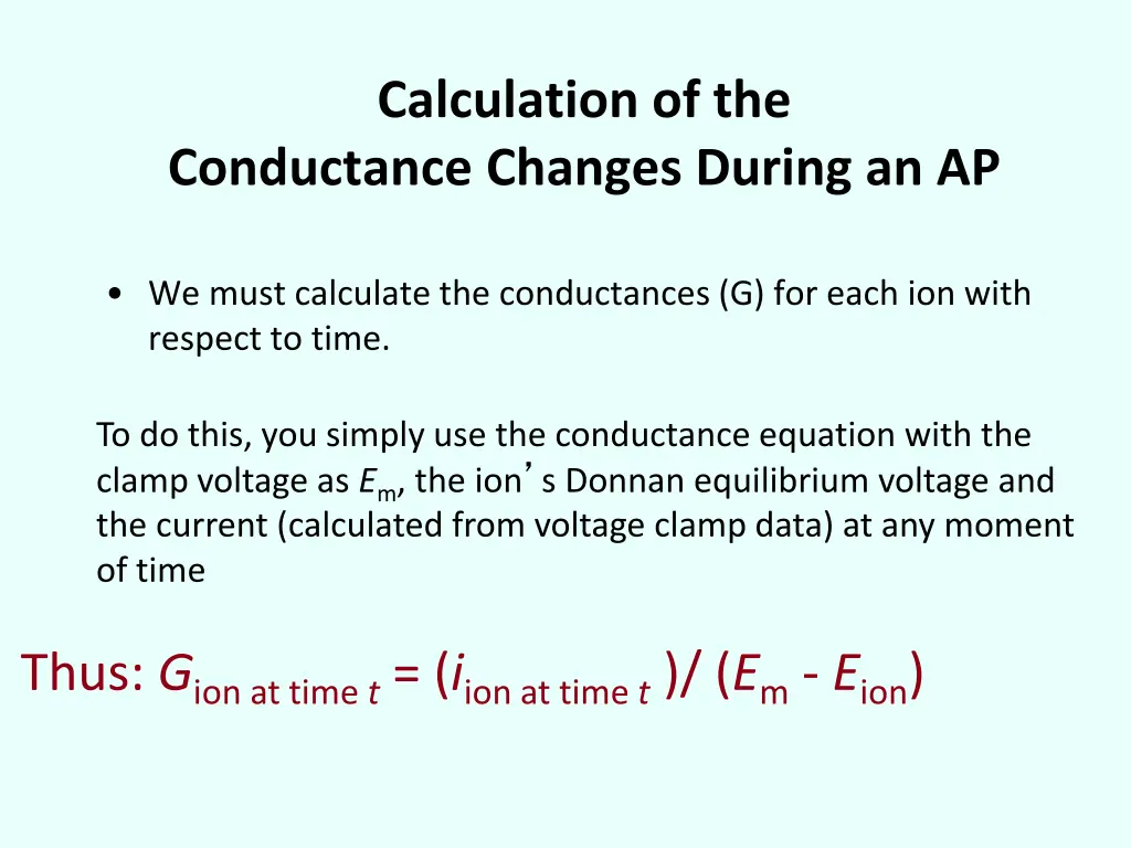 calculation of the conductance changes during