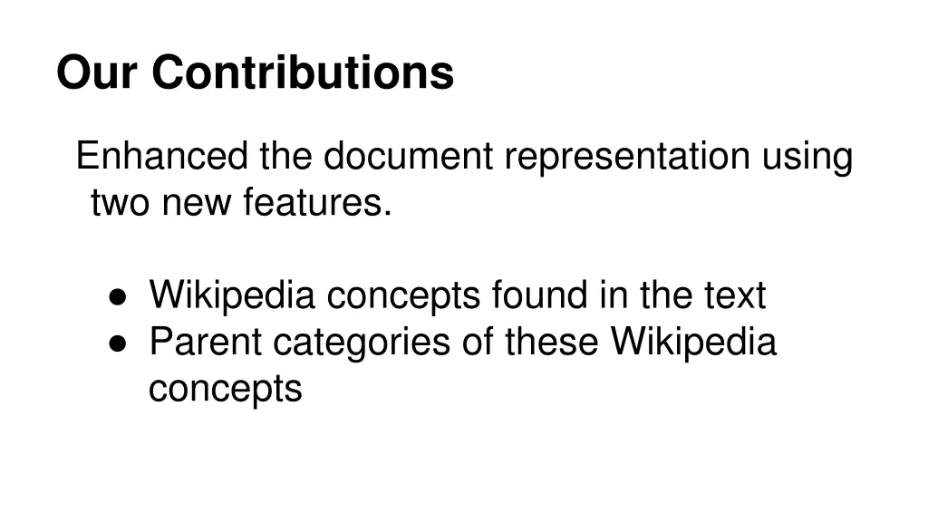 our contributions