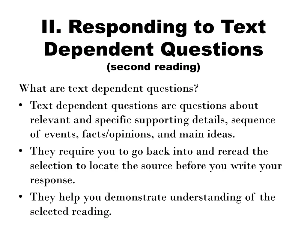 ii responding to text dependent questions second