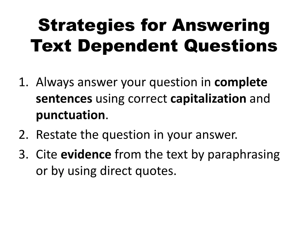 strategies for answering text dependent questions