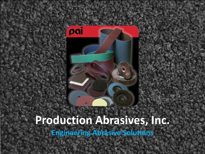 production abrasives inc engineering abrasive