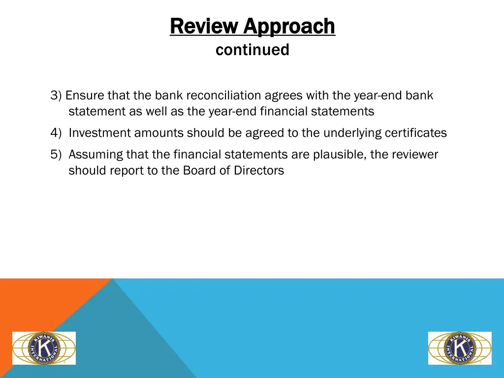 review approach review approach continued