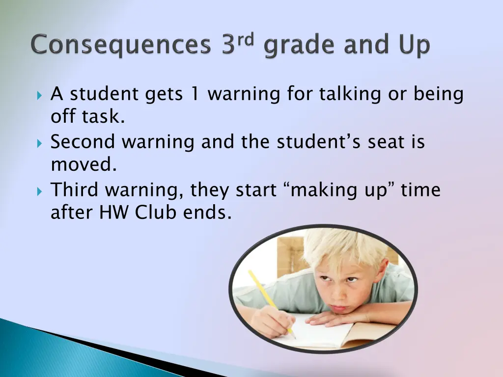 a student gets 1 warning for talking or being