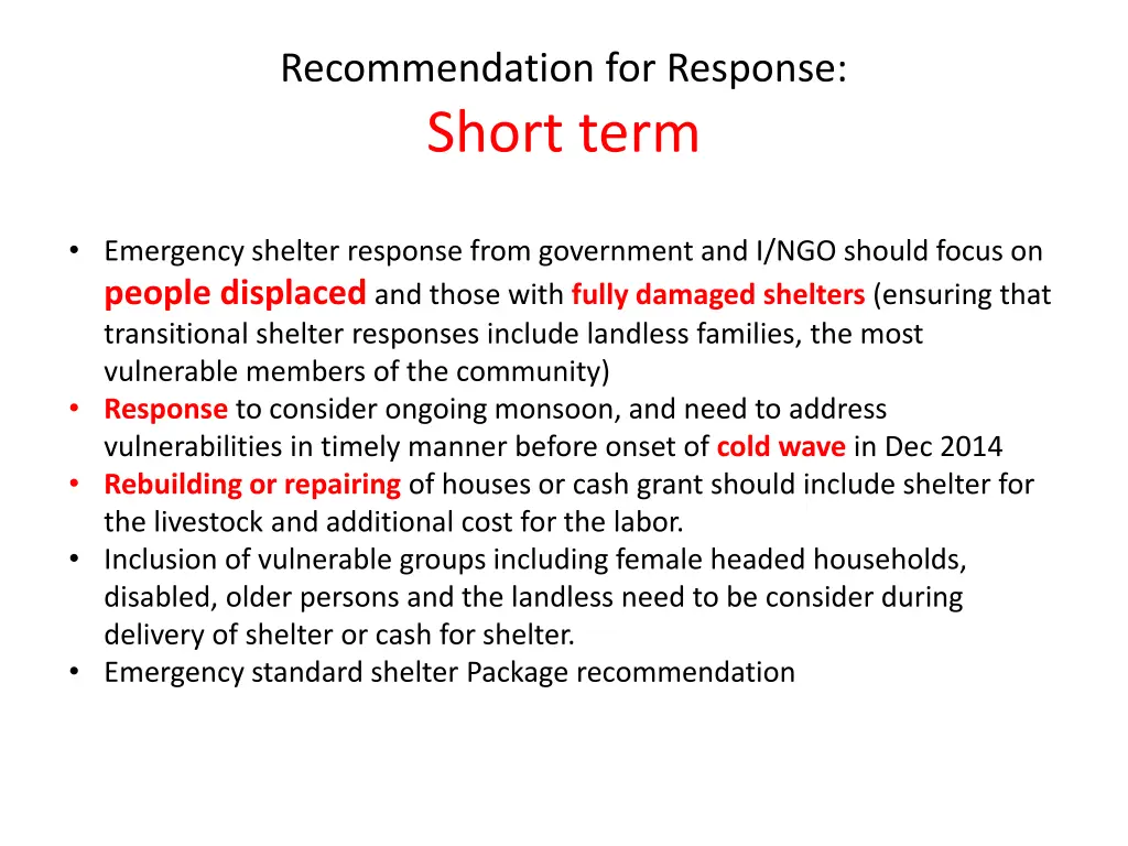 recommendation for response short term