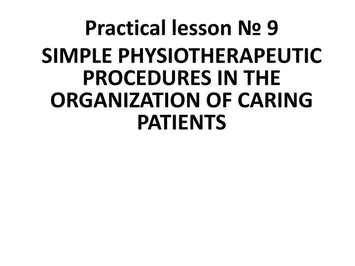 practical lesson 9 simple physiotherapeutic