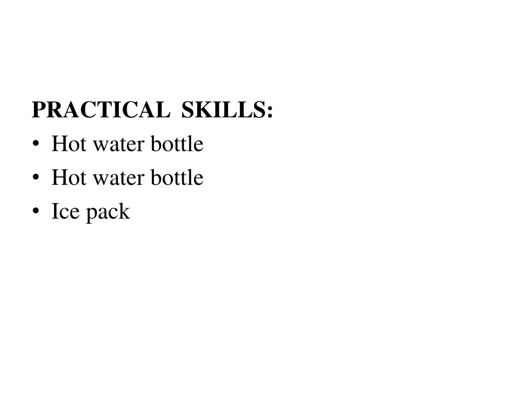 practical skills hot water bottle hot water