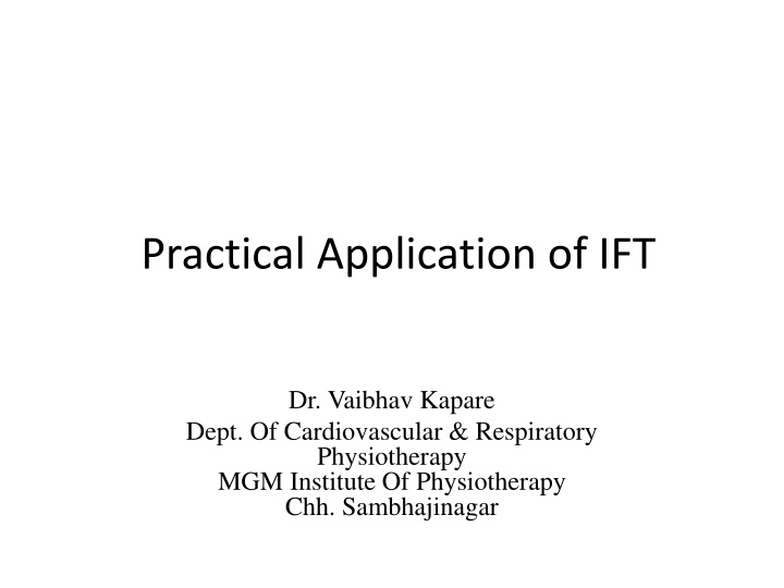 practical application of ift