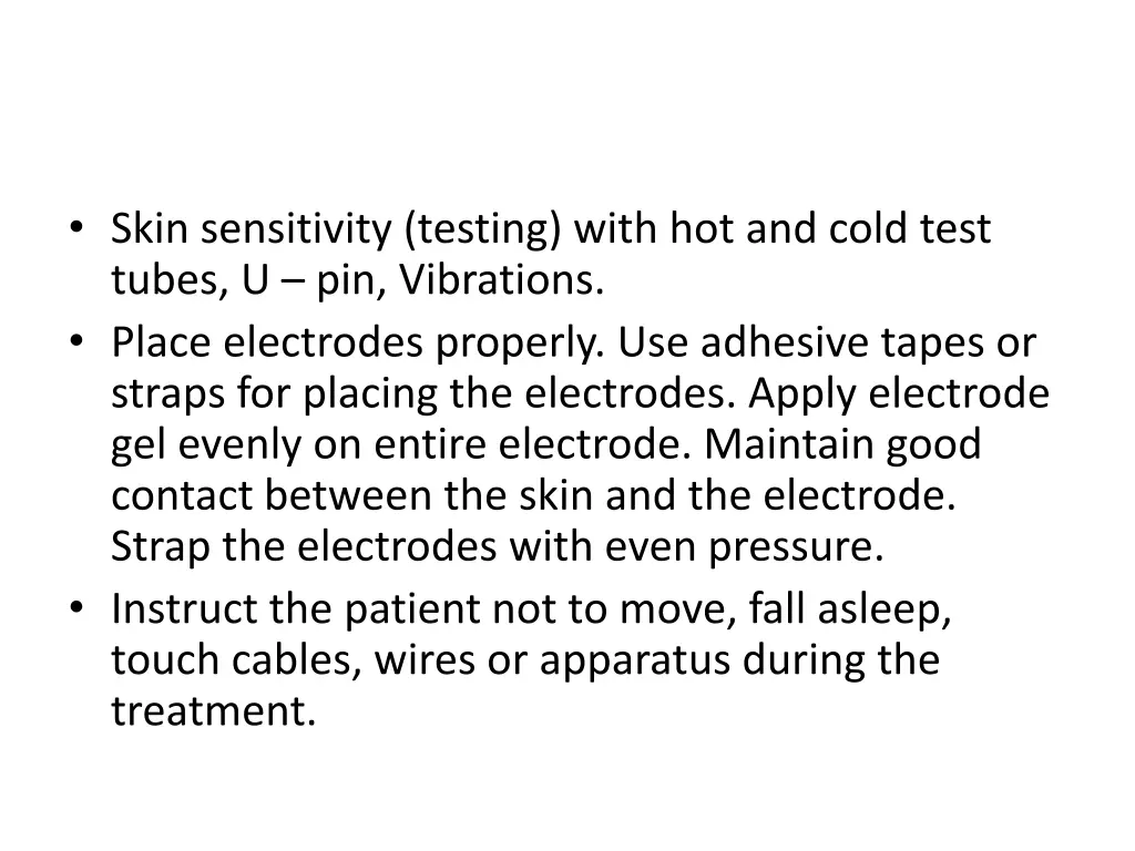 skin sensitivity testing with hot and cold test