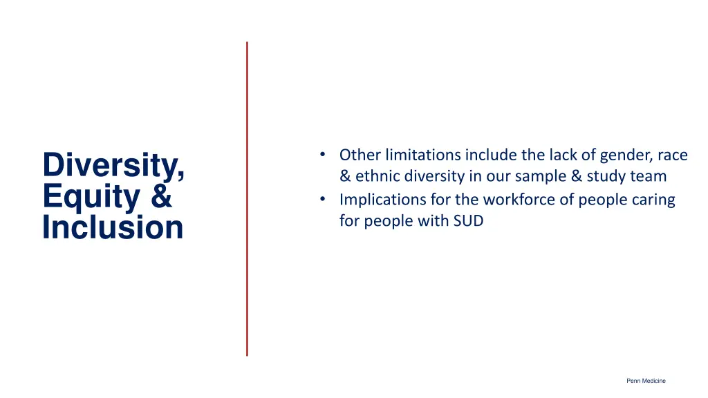 other limitations include the lack of gender race