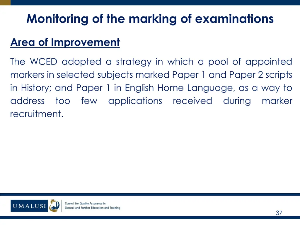 monitoring of the marking of examinations