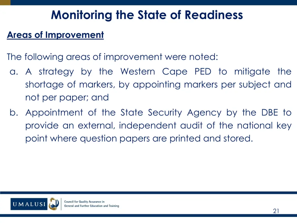 monitoring the state of readiness