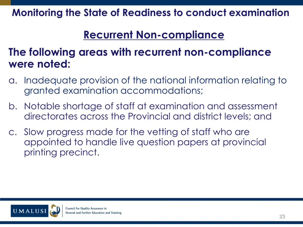 monitoring the state of readiness to conduct