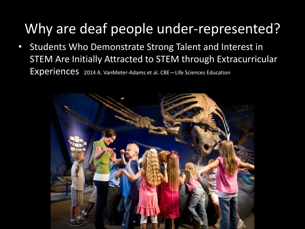 why are deaf people under represented students