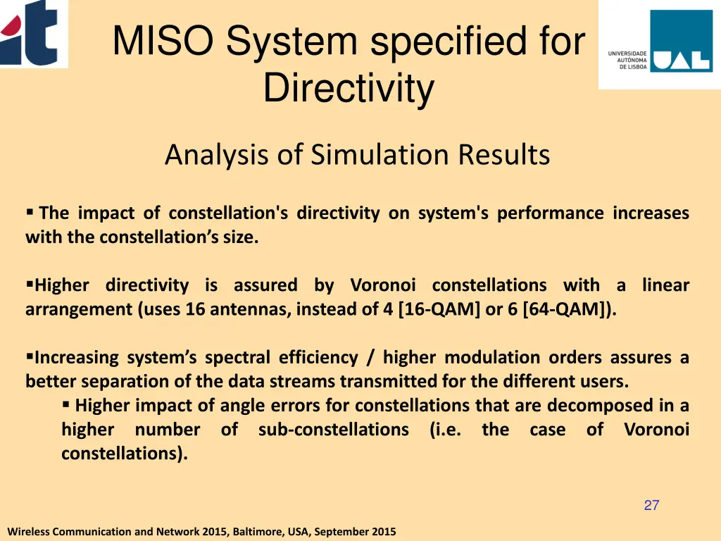 miso system specified for directivity 9