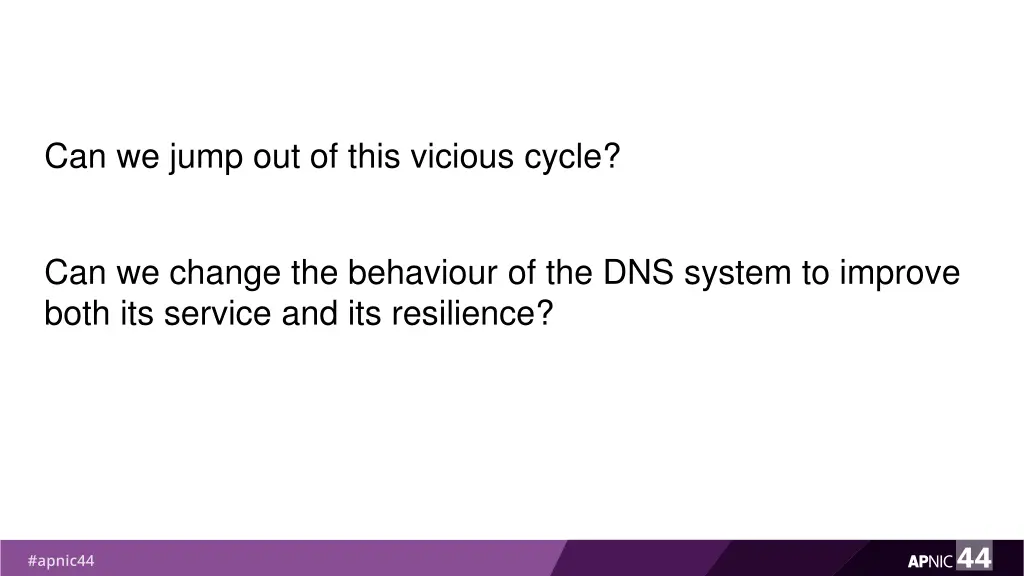 can we jump out of this vicious cycle
