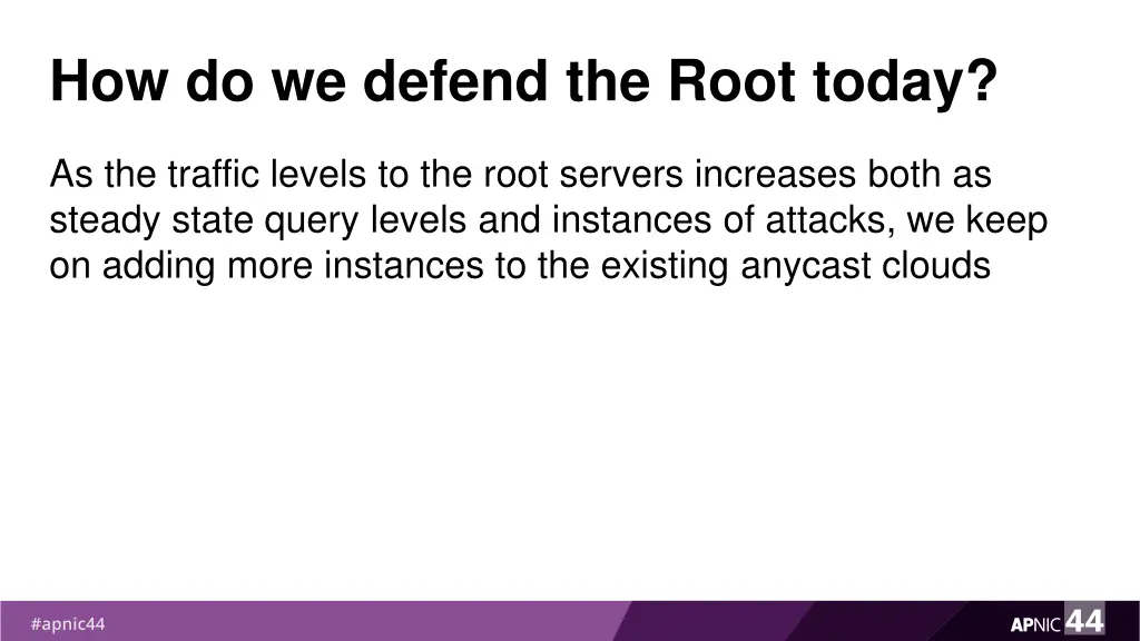 how do we defend the root today