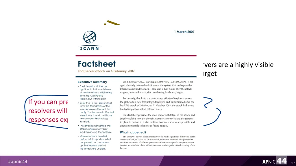 root servers are a highly visible attack target 3