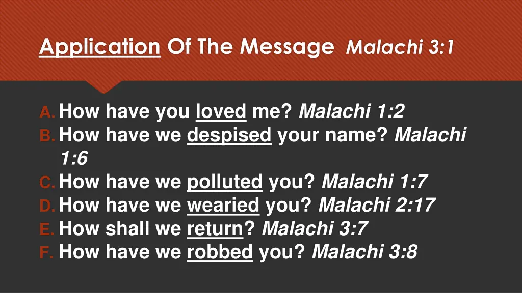 application of the message malachi 3 1 6