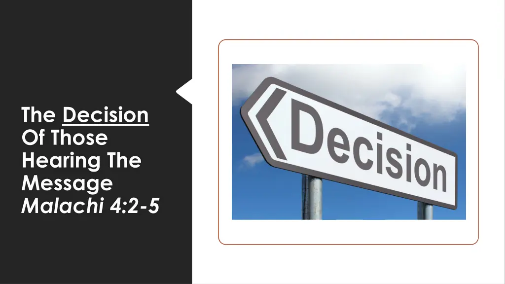 the decision of those hearing the message malachi