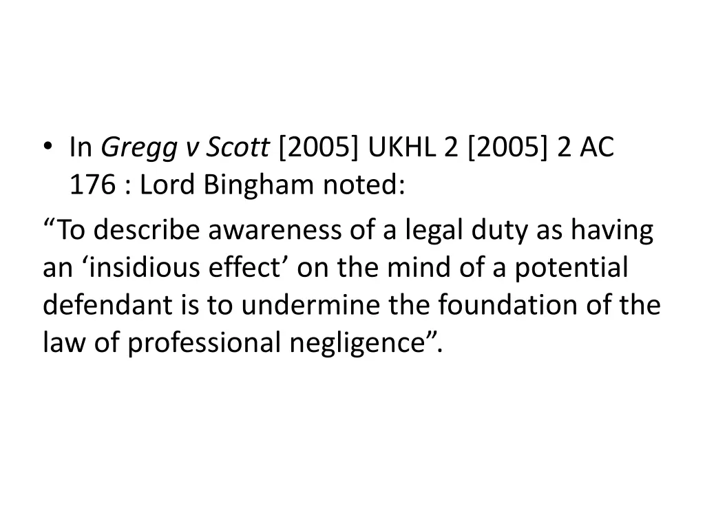 in gregg v scott 2005 ukhl 2 2005 2 ac 176 lord