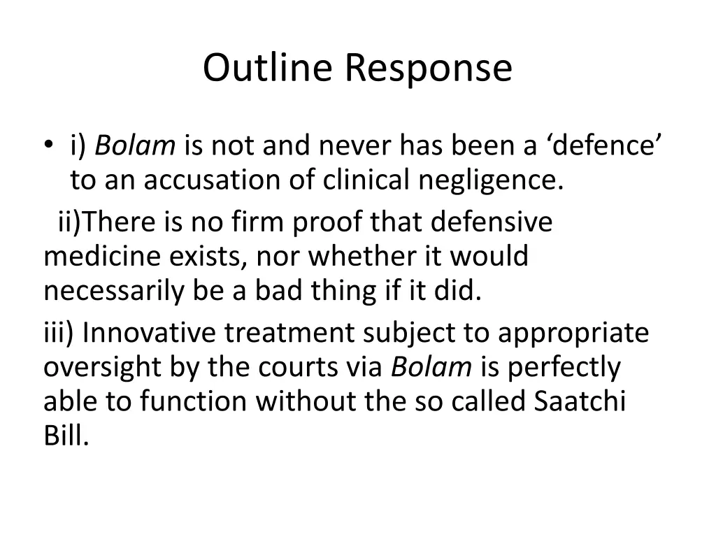 outline response