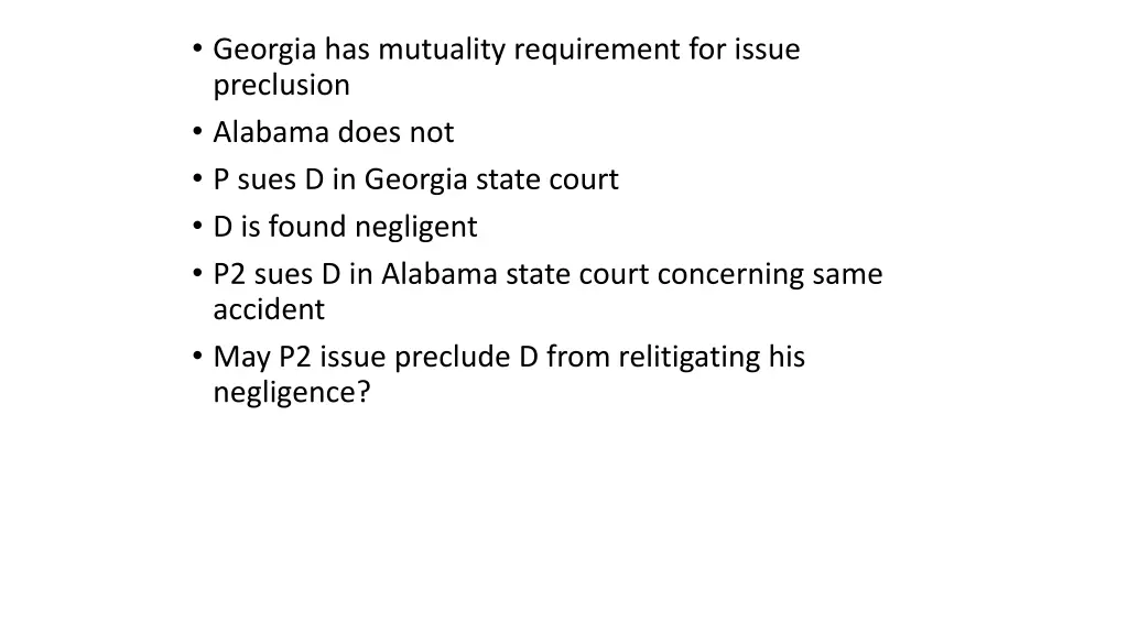 georgia has mutuality requirement for issue