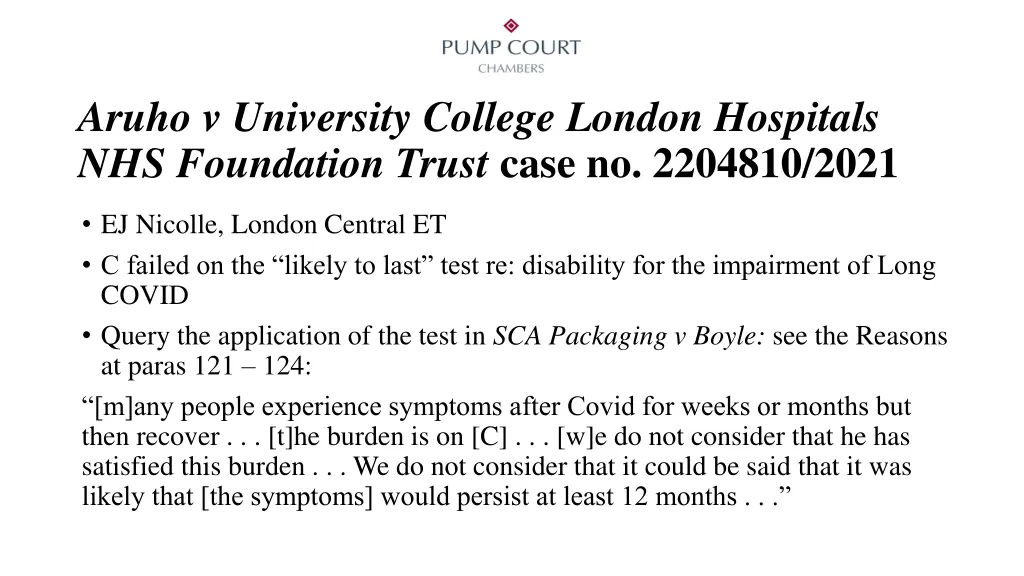 aruho v university college london hospitals