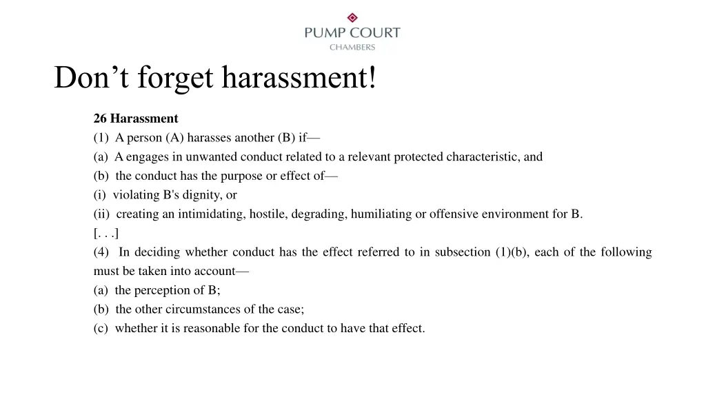 don t forget harassment