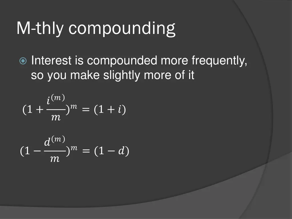 m thly compounding