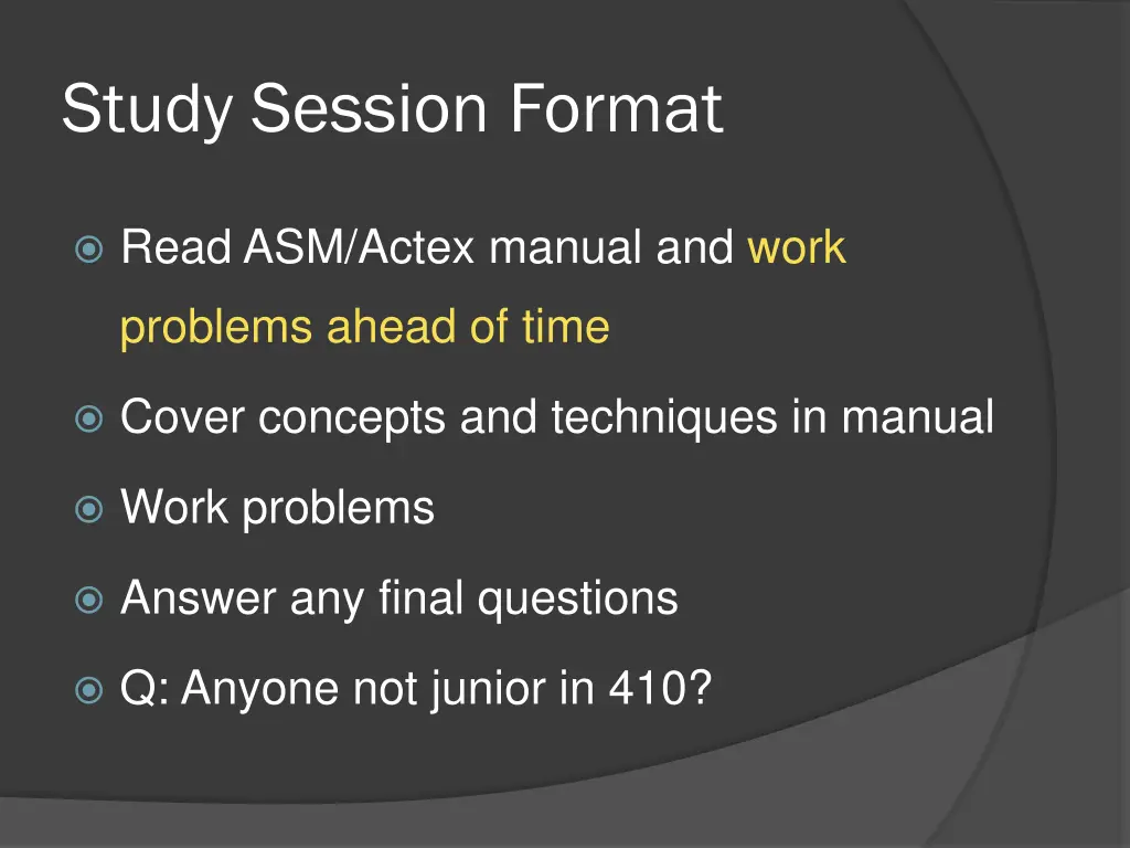 study session format