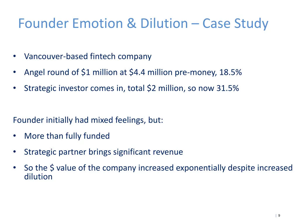 founder emotion dilution case study