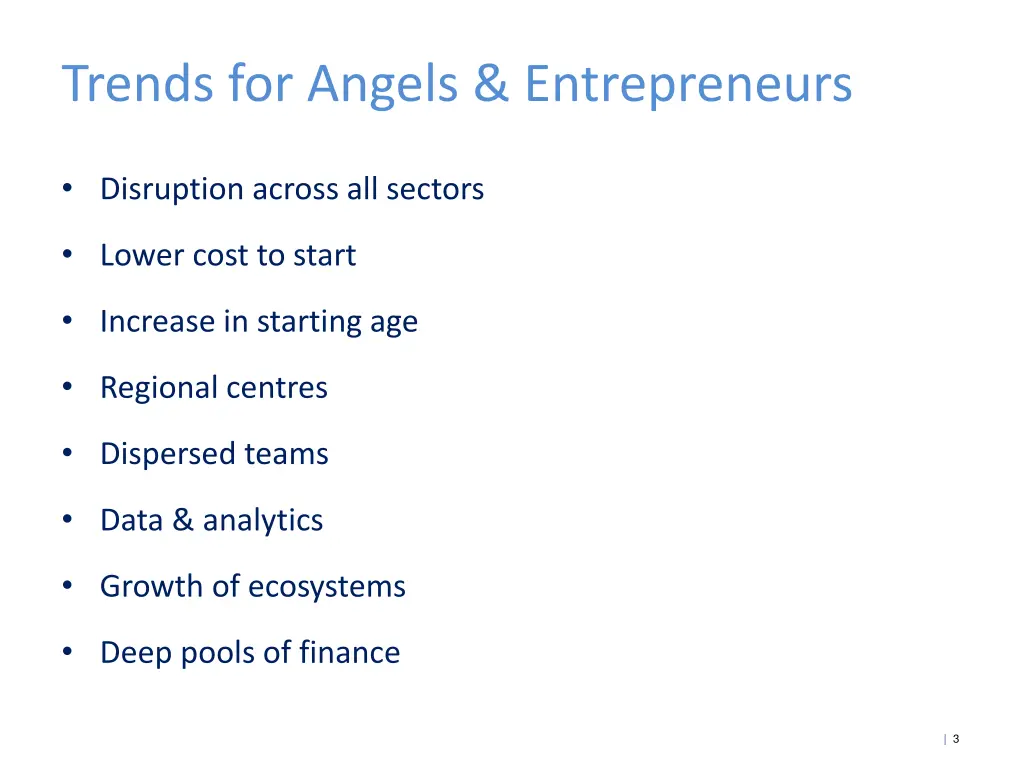 trends for angels entrepreneurs