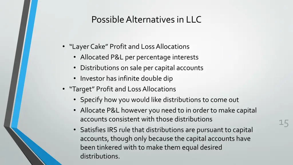 possible alternatives in llc