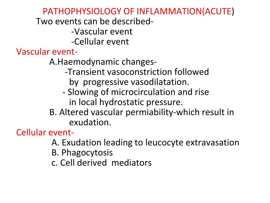 pathophysiology of inflammation acute two events