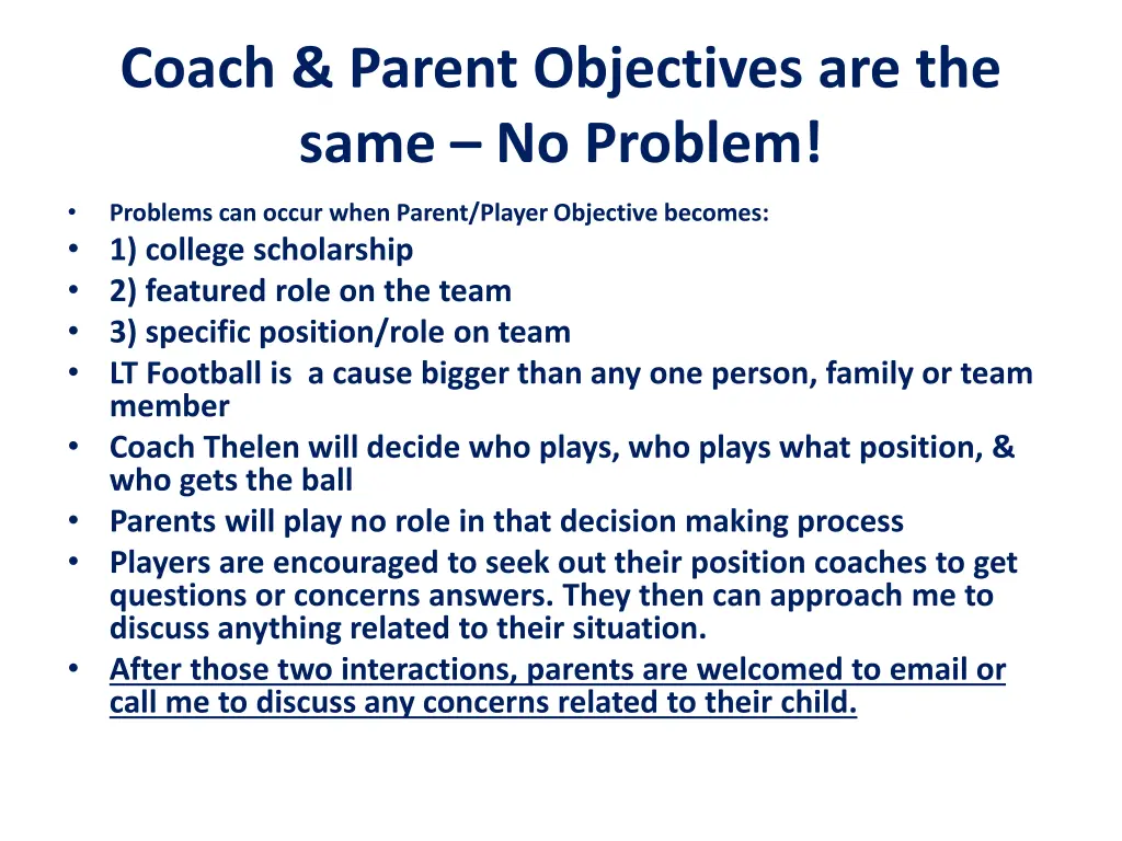 coach parent objectives are the same no problem