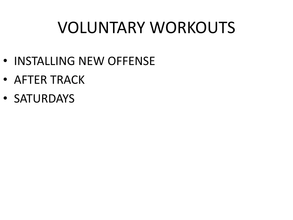voluntary workouts