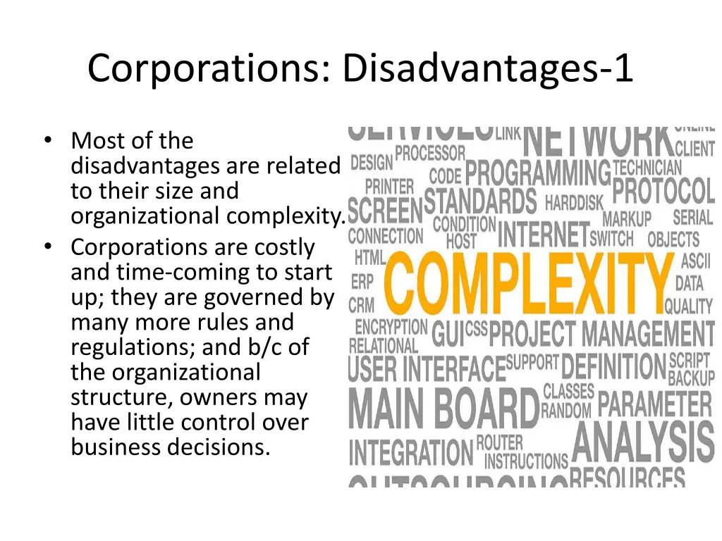 corporations disadvantages 1