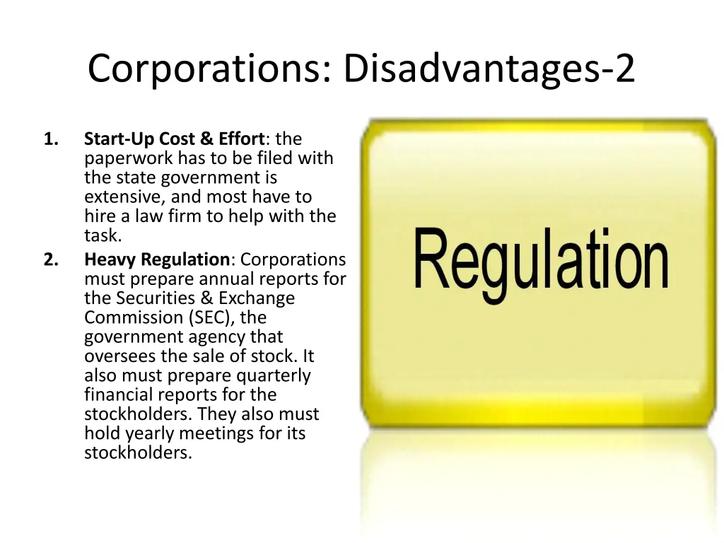 corporations disadvantages 2