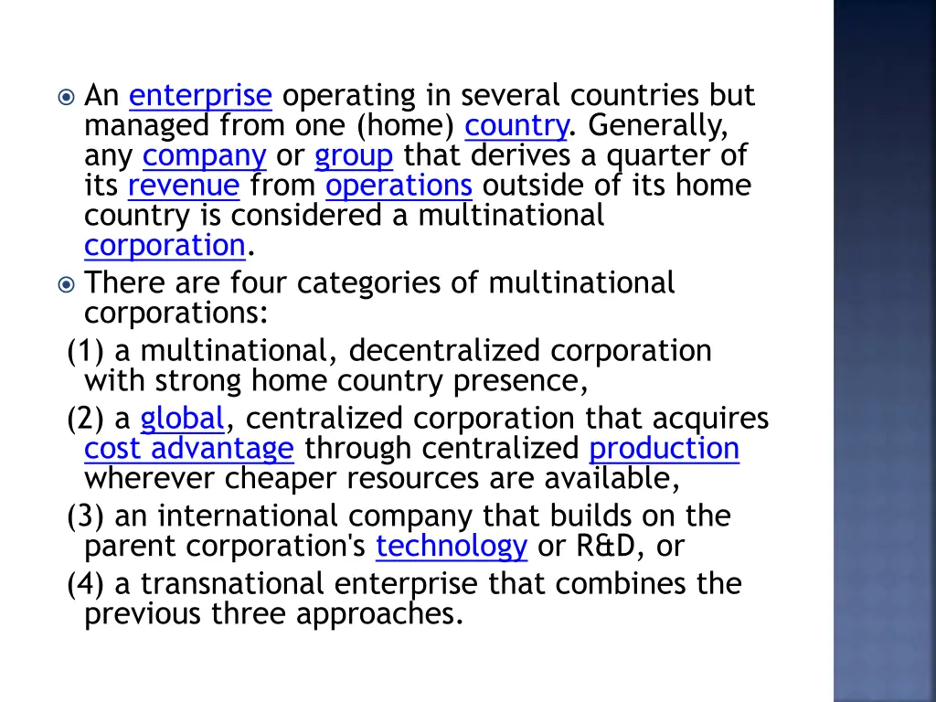 an enterprise operating in several countries
