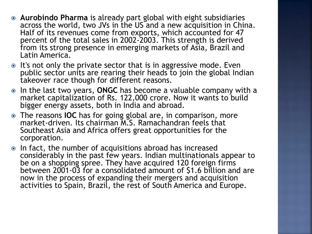 aurobindo pharma is already part global with