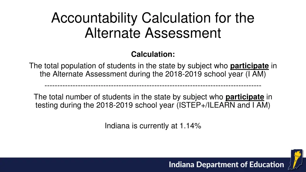 accountability calculation for the alternate