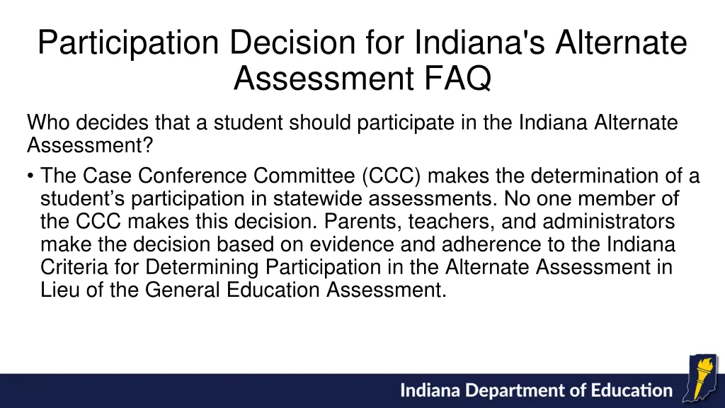 participation decision for indiana s alternate