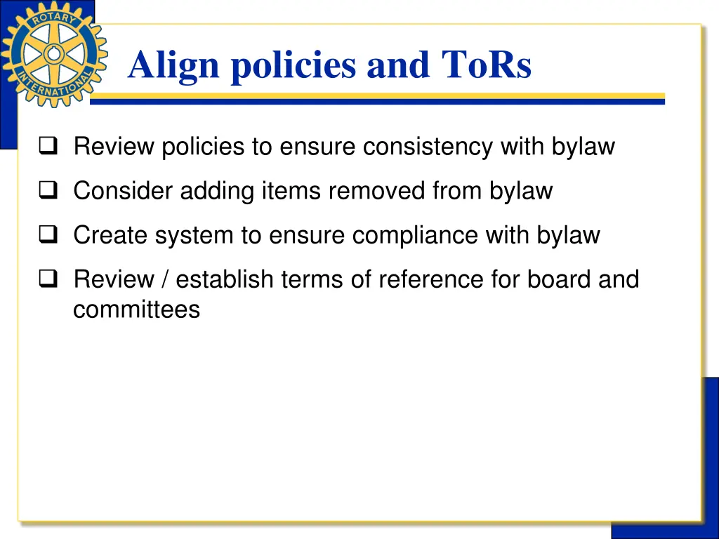 align policies and tors