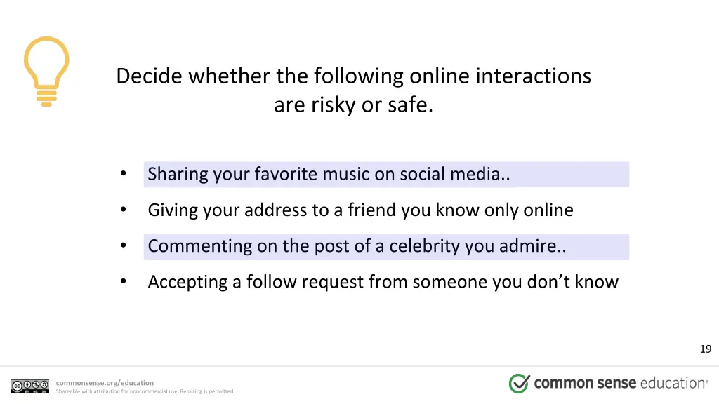 decide whether the following online interactions